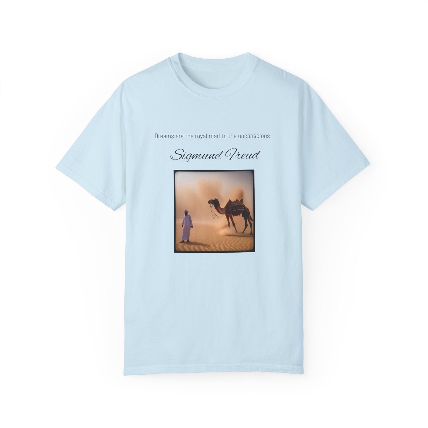 Freud quotes Unisex Garment-Dyed T-shirt