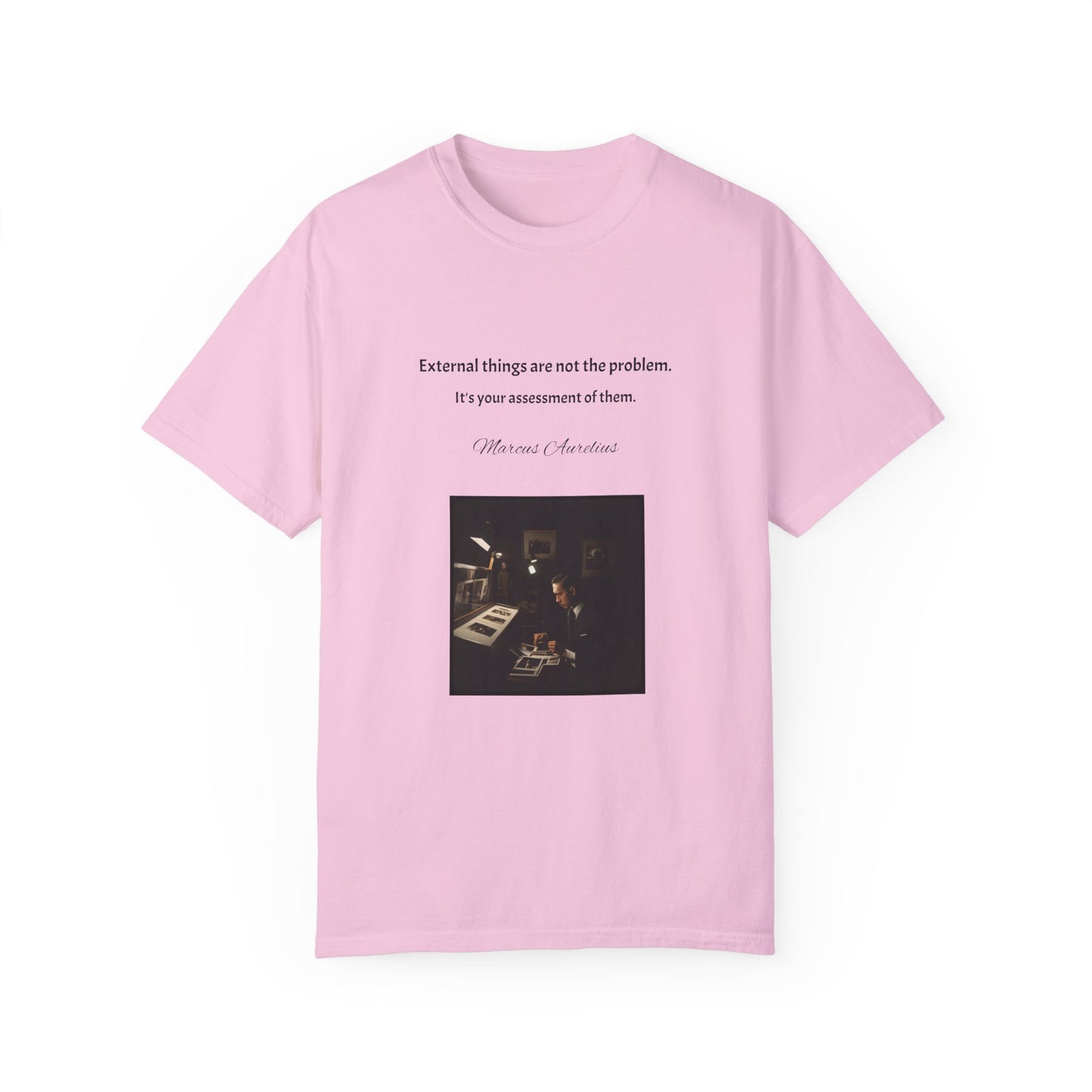 Marcus Aurelius Quotes Unisex Garment-Dyed T-shirt