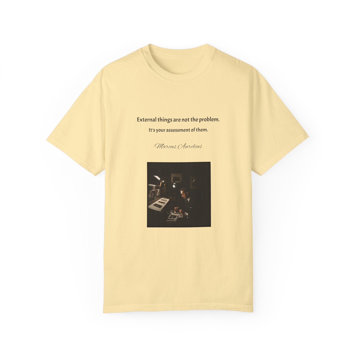 Marcus Aurelius Quotes Unisex Garment-Dyed T-shirt