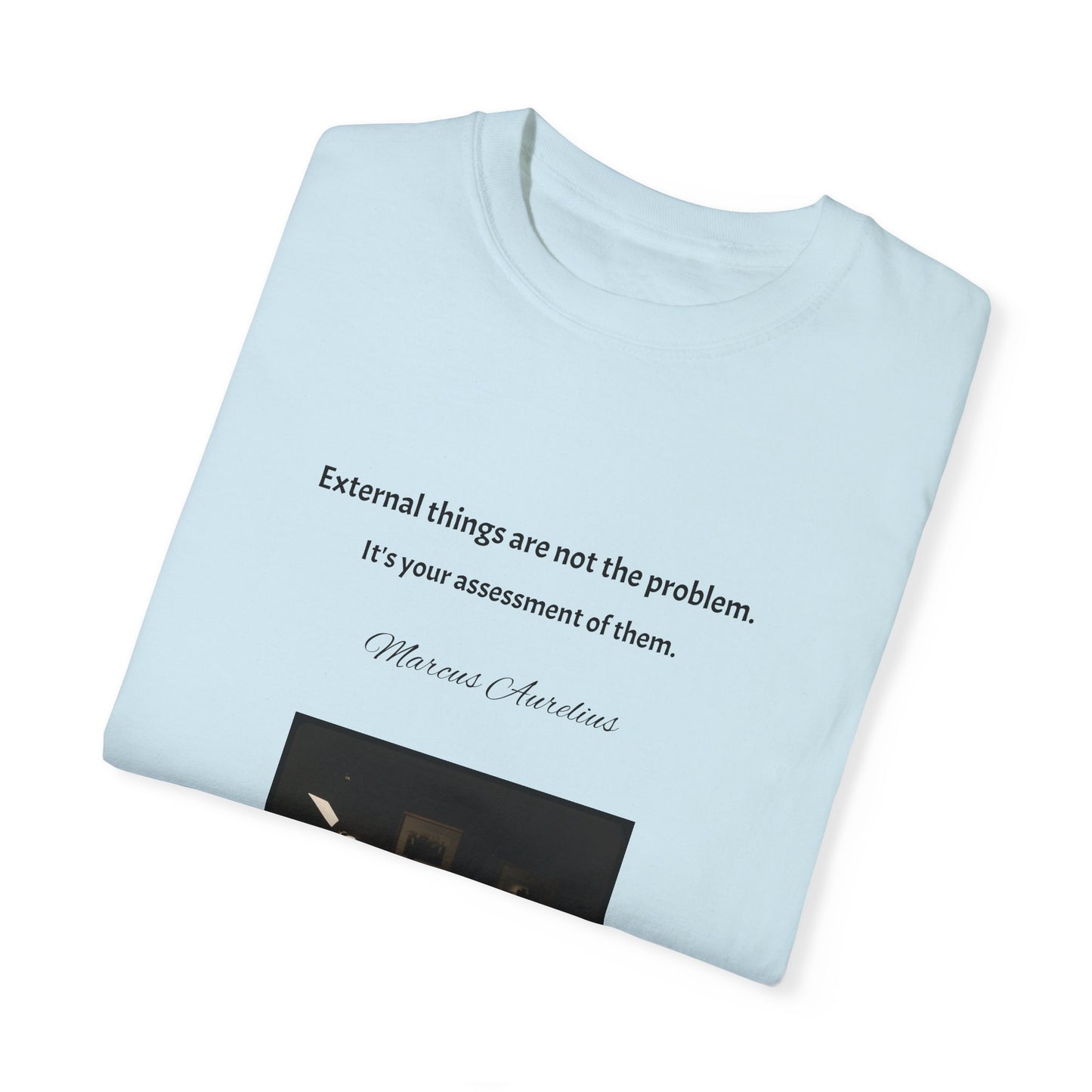 Marcus Aurelius Quotes Unisex Garment-Dyed T-shirt