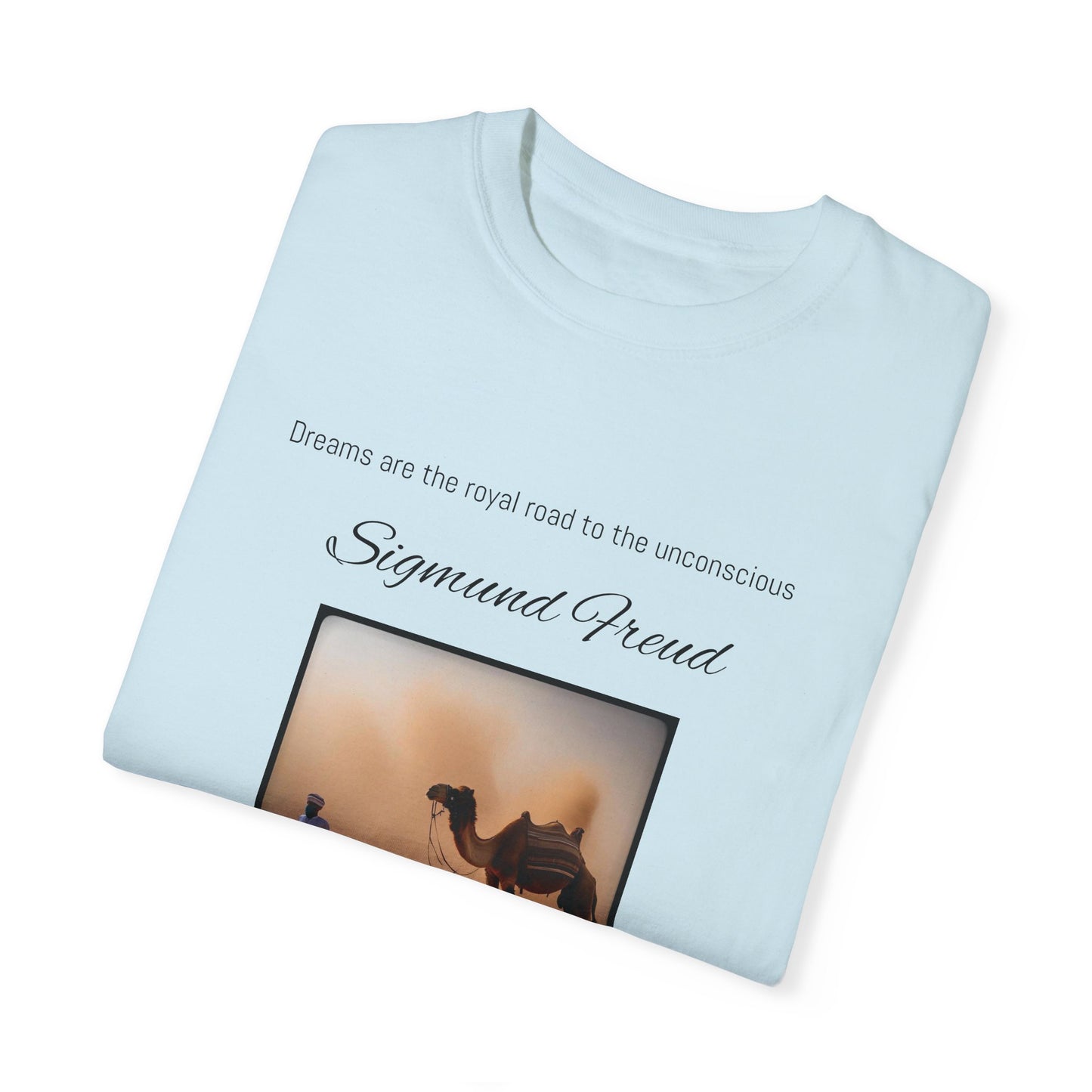 Freud quotes Unisex Garment-Dyed T-shirt