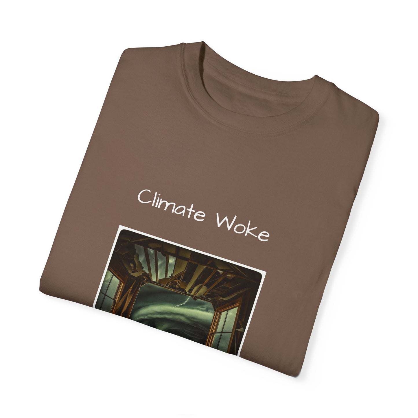 Climate Woke Unisex Garment-Dyed T-shirt