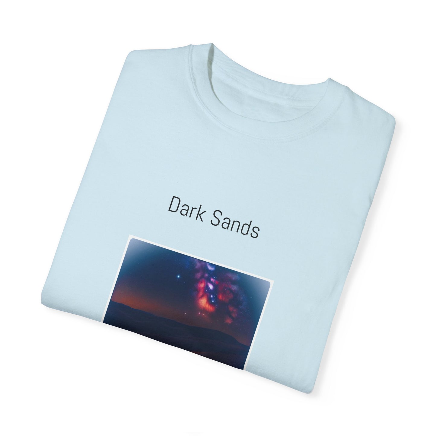 Dark Sands  Unisex Garment-Dyed T-shirt